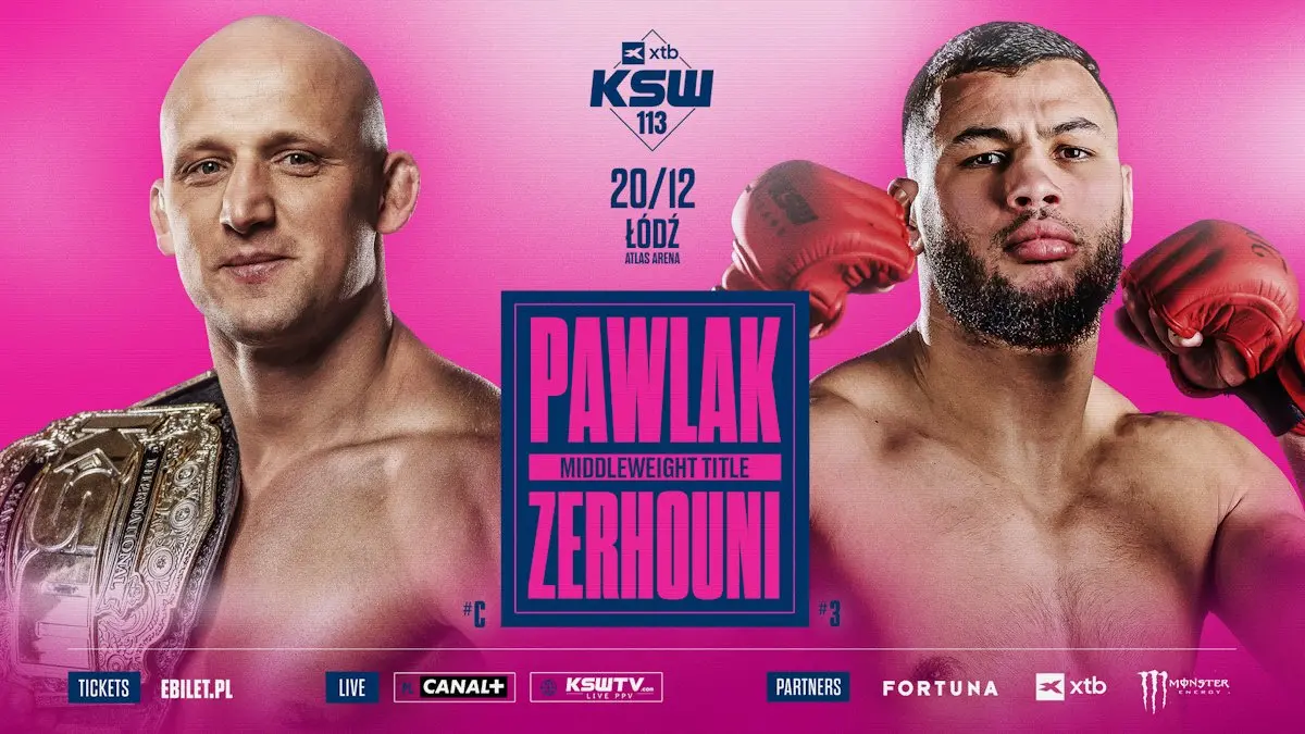 Pawlak vs. Zerhouni! Mistrzowskie zderzenie na gali XTB KSW 113 w Łodzi